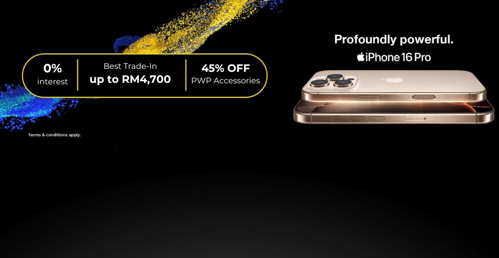 Buy now on Malaysia’s Widest & Fastest Network
